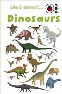 Pazzi per i dinosauri - Mad About Dinosaurs