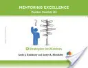 Strategie per i Mentee: Toolkit per l'eccellenza del mentoring #3 - Strategies for Mentees: Mentoring Excellence Toolkit #3