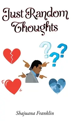 Pensieri casuali - Just Random Thoughts