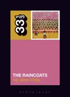 Gli impermeabili” Gli impermeabili - The Raincoats' the Raincoats