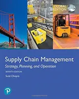 Gestione della catena di fornitura: Strategia, pianificazione e funzionamento, edizione globale - Supply Chain Management: Strategy, Planning, and Operation, Global Edition