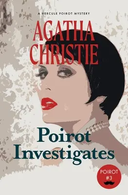 Poirot indaga: Un mistero di Hercule Poirot (Warbler Classics) - Poirot Investigates: A Hercule Poirot Mystery (Warbler Classics)