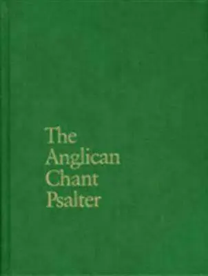 Il salterio anglicano - The Anglican Chant Psalter
