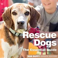Cani da soccorso: la guida essenziale - Rescue Dogs: The Essential Guide