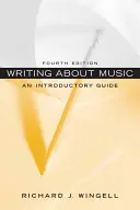 Scrivere di musica: Guida introduttiva - Writing about Music: An Introductory Guide