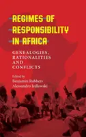 Regimi di responsabilità in Africa: Genealogie, razionalità e conflitti - Regimes of Responsibility in Africa: Genealogies, Rationalities and Conflicts
