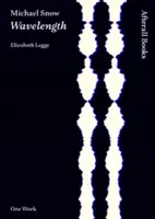 Michael Snow: Lunghezza d'onda - Michael Snow: Wavelength