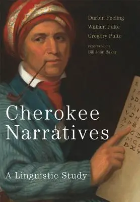 Narrazioni Cherokee: Uno studio linguistico - Cherokee Narratives: A Linguistic Study