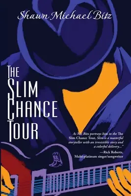 Il tour di Slim Chance: Storie in chiave di G-Whiz - The Slim Chance Tour: Stories in the Key of G-Whiz