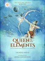 La regina degli elementi, 2: una serie illustrata basata sul Ramayana - Queen of the Elements, 2: An Illustrated Series Based on the Ramayana