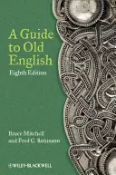 Guida all'inglese antico - A Guide to Old English