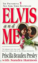 Elvis e io: La vera storia dell'amore tra Priscilla Presley e il Re del Rock N' Roll - Elvis and Me: The True Story of the Love Between Priscilla Presley and the King of Rock N' Roll