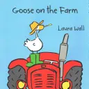 L'oca nella fattoria - Goose on the Farm