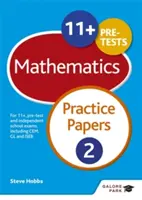 11+ Maths Practice Papers 2 - Per 11+, pre-test ed esami scolastici indipendenti inclusi CEM, GL e ISEB - 11+ Maths Practice Papers 2 - For 11+, pre-test and independent school exams including CEM, GL and ISEB