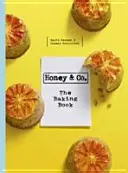 Miele & Co: Il libro della panificazione - Honey & Co: The Baking Book