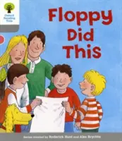 Albero di lettura Oxford: Livello 1: Altre prime parole: Floppy Did - Oxford Reading Tree: Level 1: More First Words: Floppy Did