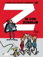 Z come Zorglub - Z Is for Zorglub