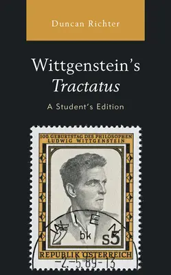 Il Tractatus di Wittgenstein, edizione per studenti - Wittgenstein's Tractatus, A Student's Edition