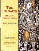 Le crociate: Prospettive islamiche - The Crusades: Islamic Perspectives