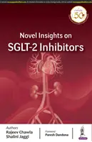 Nuove intuizioni sugli inibitori del SGLT-2 - Novel Insights on SGLT-2 Inhibitors