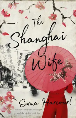 La moglie di Shanghai - The Shanghai Wife