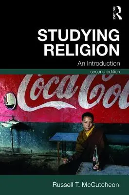 Studiare la religione: Un'introduzione - Studying Religion: An Introduction