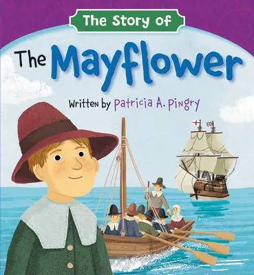 La storia del Mayflower - The Story of the Mayflower