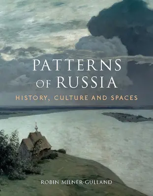 Modelli di Russia: Storia, cultura e spazi - Patterns of Russia: History, Culture, and Spaces