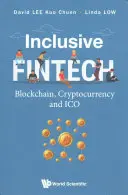 Fintech inclusivo: Blockchain, criptovalute e Ico - Inclusive Fintech: Blockchain, Cryptocurrency and Ico