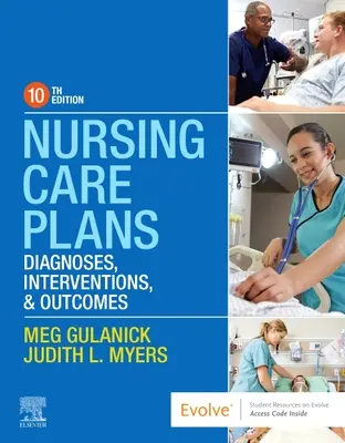 Piani di assistenza infermieristica: Diagnosi, interventi e risultati - Nursing Care Plans: Diagnoses, Interventions, and Outcomes