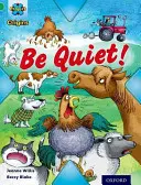 Progetto X Origini: Fascia verde, Oxford Livello 5: Fare rumore: Fate silenzio! - Project X Origins: Green Book Band, Oxford Level 5: Making Noise: Be Quiet!