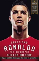 Cristiano Ronaldo: la biografia - Cristiano Ronaldo: The Biography