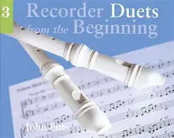 Duetti per flauto dolce dalle origini - Libro 3 - Recorder Duets from the Beginning - Book 3