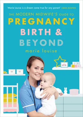 Guida dell'ostetrica moderna alla gravidanza, al parto e oltre - The Modern Midwife's Guide to Pregnancy, Birth and Beyond