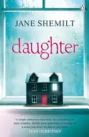 Daughter - L'avvincente thriller bestseller del Sunday Times e fenomeno di Richard & Judy - Daughter - The Gripping Sunday Times Bestselling Thriller and Richard & Judy Phenomenon