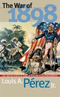 La guerra del 1898 - War of 1898
