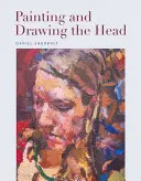 Dipingere e disegnare la testa - Painting and Drawing the Head