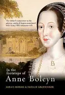 Sulle tracce di Anna Bolena - In the Footsteps of Anne Boleyn
