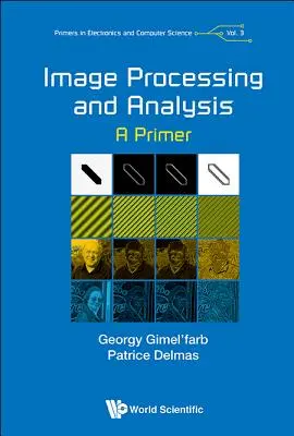 Elaborazione e analisi delle immagini: Un primo passo - Image Processing and Analysis: A Primer