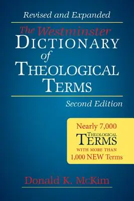 Dizionario Westminster dei termini teologici, 2a ed. - The Westminster Dictionary of Theological Terms, 2nd ed.