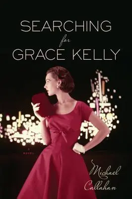 Alla ricerca di Grace Kelly - Searching for Grace Kelly
