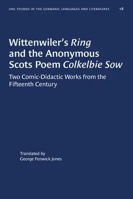 L'anello di Wittenwiler e il poema scozzese anonimo Colkelbie Sow: Due opere comico-didattiche del XV secolo - Wittenwiler's Ring and the Anonymous Scots Poem Colkelbie Sow: Two Comic-Didactic Works from the Fifteenth Century