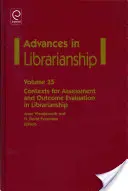 Contesti per la valutazione e la valutazione dei risultati in biblioteconomia - Contexts for Assessment and Outcome Evaluation in Librarianship