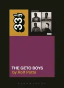 Geto Boys” i Geto Boys - Geto Boys' the Geto Boys