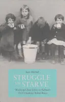 Lottare o morire di fame: L'unità della classe operaia nelle rivolte per il soccorso all'aperto di Belfast del 1932 - Struggle or Starve: Working-Class Unity in Belfast's 1932 Outdoor Relief Riots