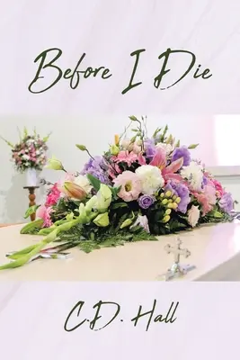 Prima di morire - Before I Die