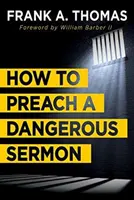 Come predicare un sermone pericoloso - How to Preach a Dangerous Sermon