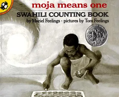 Moja significa uno: libro di conteggio in swahili - Moja Means One: Swahili Counting Book