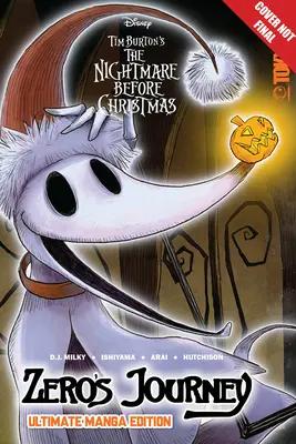 Manga Disney: Nightmare Before Christmas di Tim Burton: Il viaggio di Zero - Edizione definitiva in manga - Disney Manga: Tim Burton's the Nightmare Before Christmas: Zero's Journey - Ultimate Manga Edition