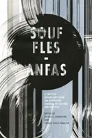 Souffles-Anfas: Antologia critica della rivista marocchina di cultura e politica - Souffles-Anfas: A Critical Anthology from the Moroccan Journal of Culture and Politics